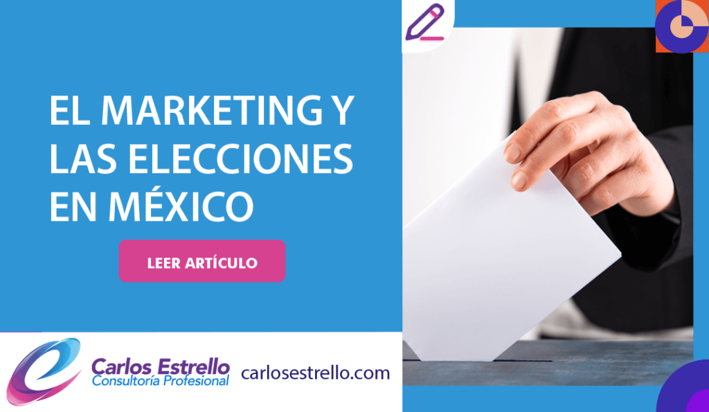 El marketing y las elecciones en México
