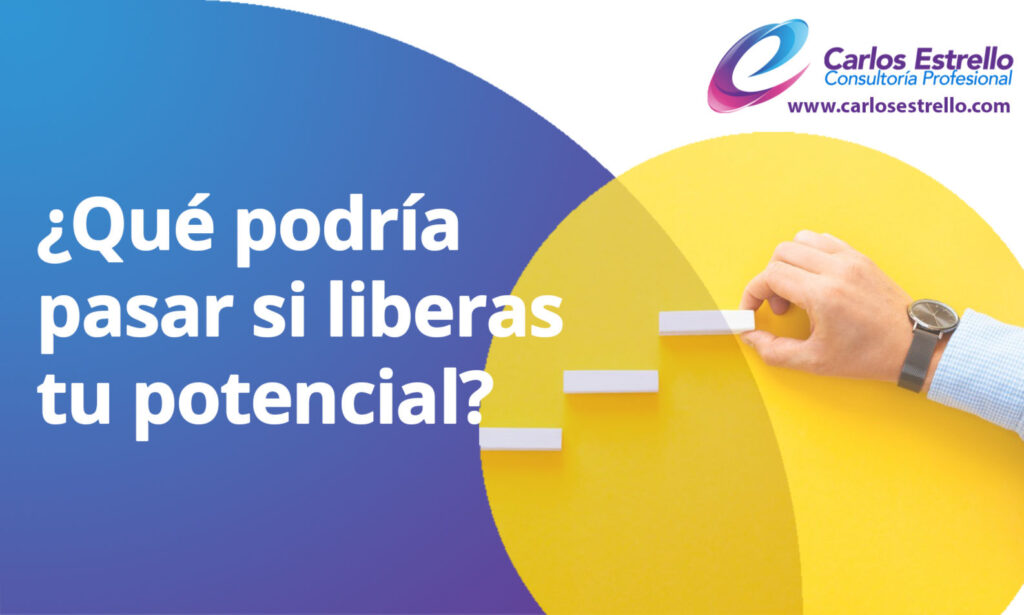 ¿Qué podría pasar si liberas tu potencial?